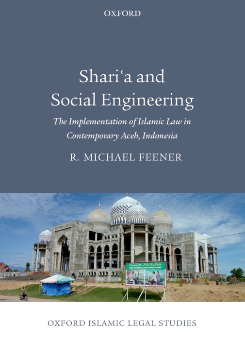 Shari'a and Social Engineering