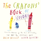 The Crayons' Book of Colors - Drew Daywalt & Oliver Jeffers