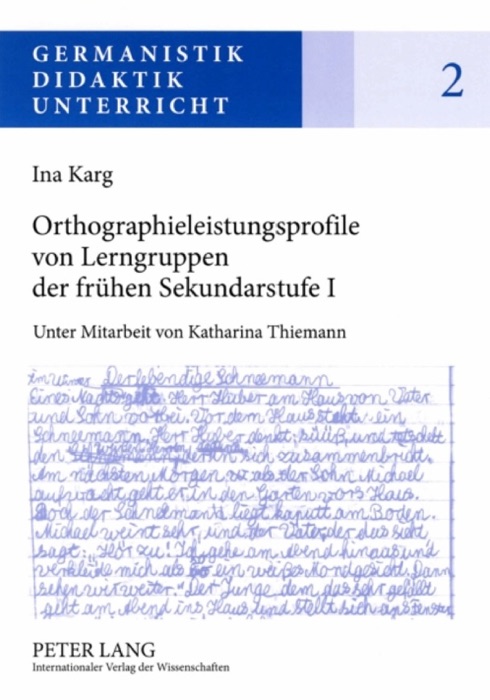 Orthographieleistungsprofile von Lerngruppen der frühen Sekundarstufe I