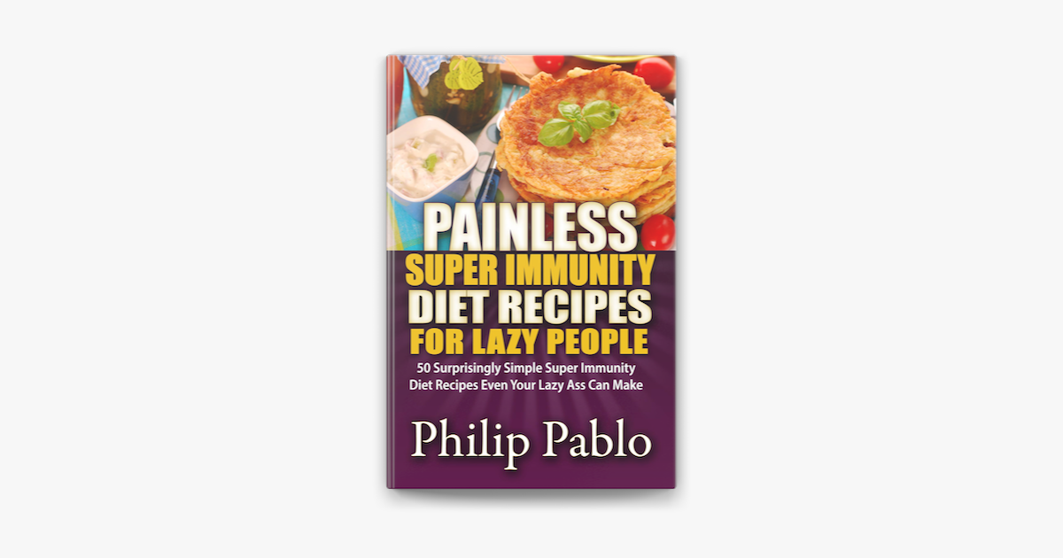 painless-super-immunity-diet-recipes-for-lazy-people-50-simple-super