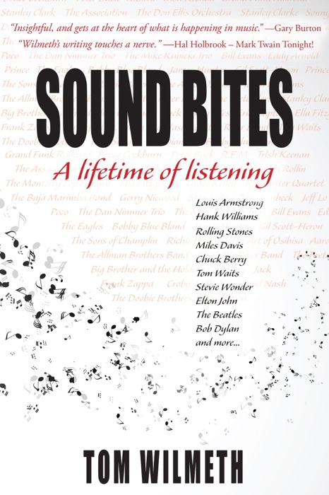 Sound Bites: A Lifetime of Listening