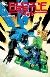 Blue Beetle (2006-) #11 - John Rogers & Rafael Albuquerque by  John Rogers & Rafael Albuquerque PDF Download