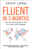 Fluent in 3 Months - Benny Lewis