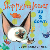 Skippyjon Jones Up and Down - Judy Schachner