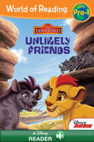 Disney Book Group - World of Reading: The Lion Guard: Unlikely Friends artwork