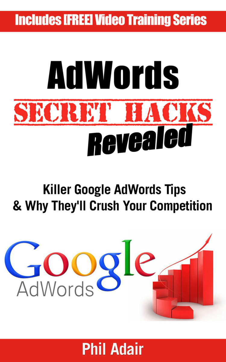 adwords secret hacks revealed killer google adwords tips why they ll crush your competition libro itunes italia