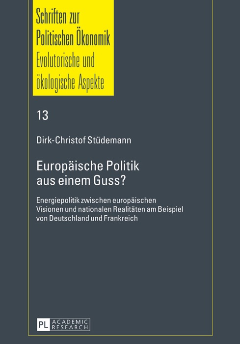 Europäische Politik aus einem Guss?