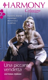 Una piccante vendetta - Victoria Parker by  Victoria Parker PDF Download