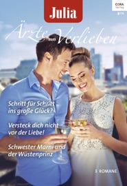 Julia Ärzte zum Verlieben Band 89 - Alison Roberts, Marion Lennox & Meredith Webber by  Alison Roberts, Marion Lennox & Meredith Webber PDF Download
