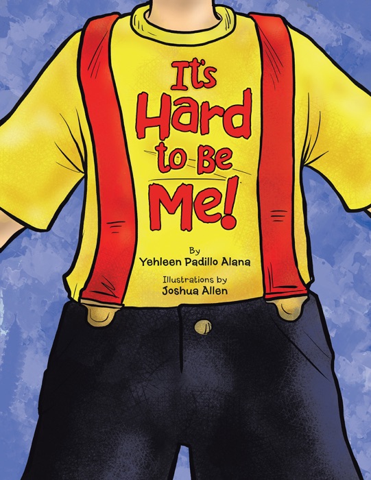Its Hard to Be Me!
