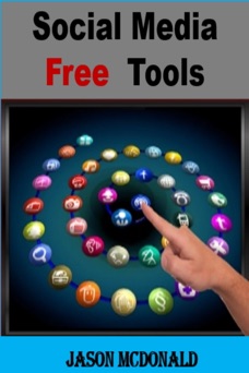 Social Media Free Tools - Jason Mcdonald