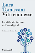 Vite connesse. - Luca Tomassini