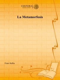 La Metamorfosis - Franz Kafka by  Franz Kafka PDF Download