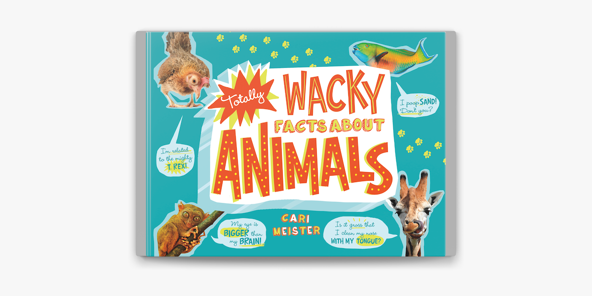 Totally Wacky Facts About Animals on Apple Books