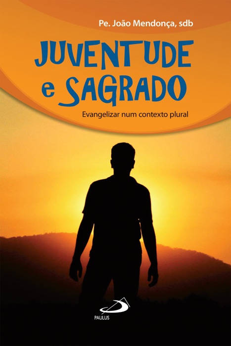 Juventude e sagrado