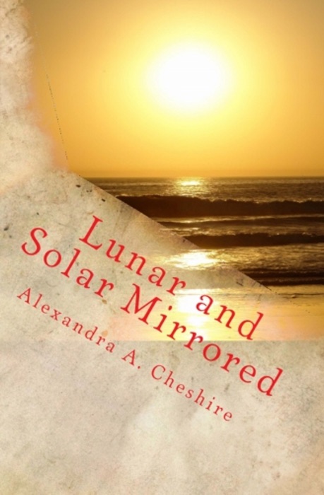Lunar and Solar Mirrored