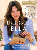 Deliciously Ella - Ella Woodward