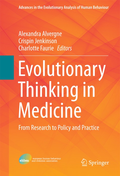 Evolutionary Thinking in Medicine