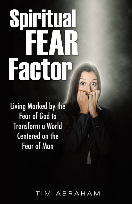 Spiritual Fear Factor