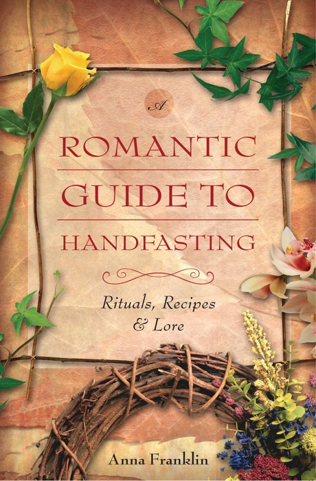 Romantic Guide to Handfasting