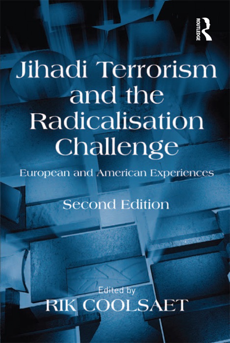 Jihadi Terrorism and the Radicalisation Challenge