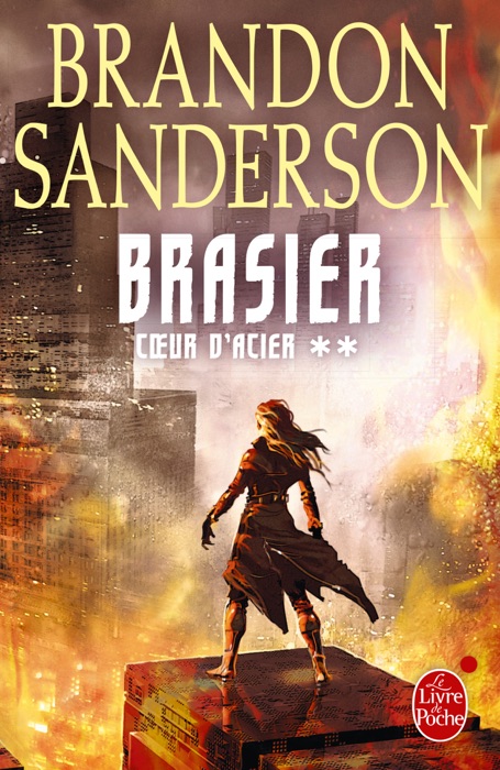 Brasier (Coeur d'Acier, Tome 2)