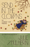 Julie Mulhern - Send in the Clowns artwork