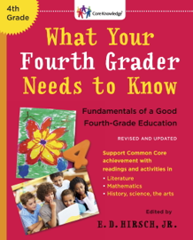 What Your Fourth Grader Needs to Know (Revised and Updated)