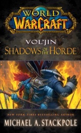 World of Warcraft: Vol'jin: Shadows of the Horde