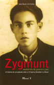 Zygmunt - Zygmunt Filipecki & Isabel Mauad