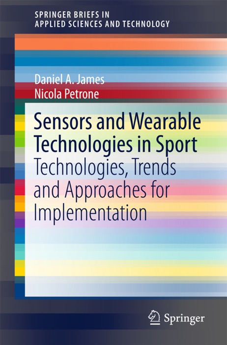 Sensors and Wearable Technologies in Sport