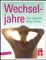 Wechseljahre - Annette Bopp