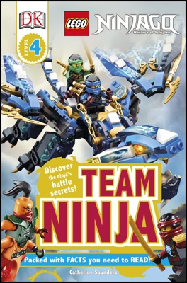 DK Readers L4: LEGO NINJAGO: Team Ninja