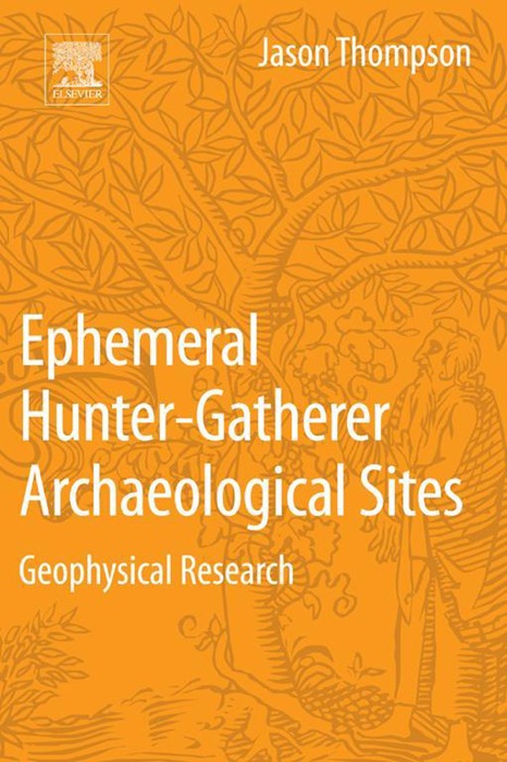 Ephemeral Hunter-Gatherer Archaeological Sites