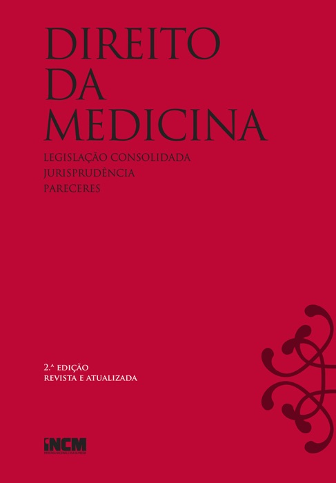 Direito da Medicina - 2.ª edição revista e atualizada