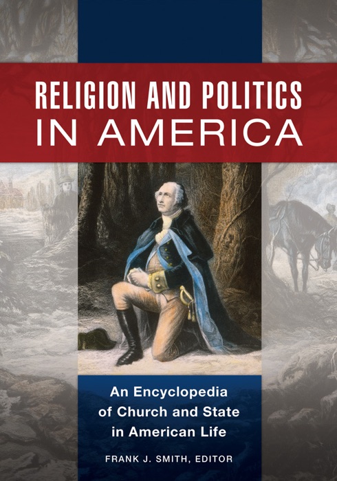 Religion and Politics in America