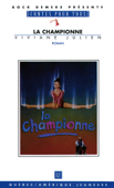 La Championne - Viviane Julien