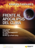 Frente al apocalipsis del clima - Ramon Tamames Gomez