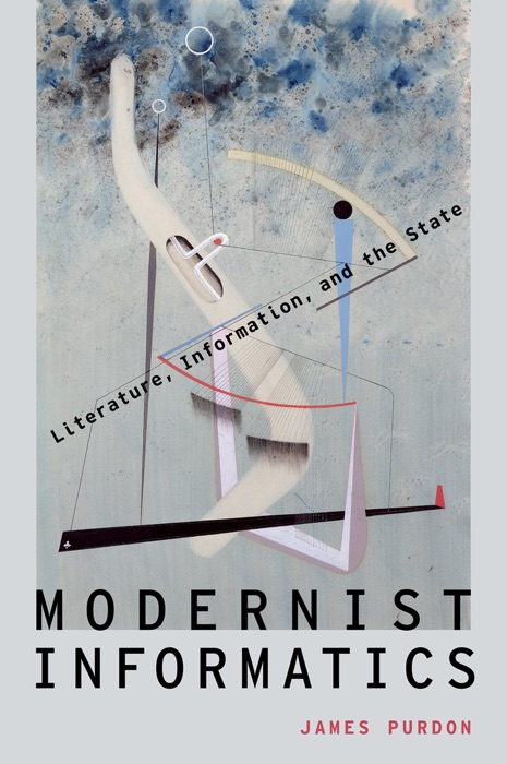 Modernist Informatics