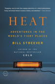 Heat - Bill Streever