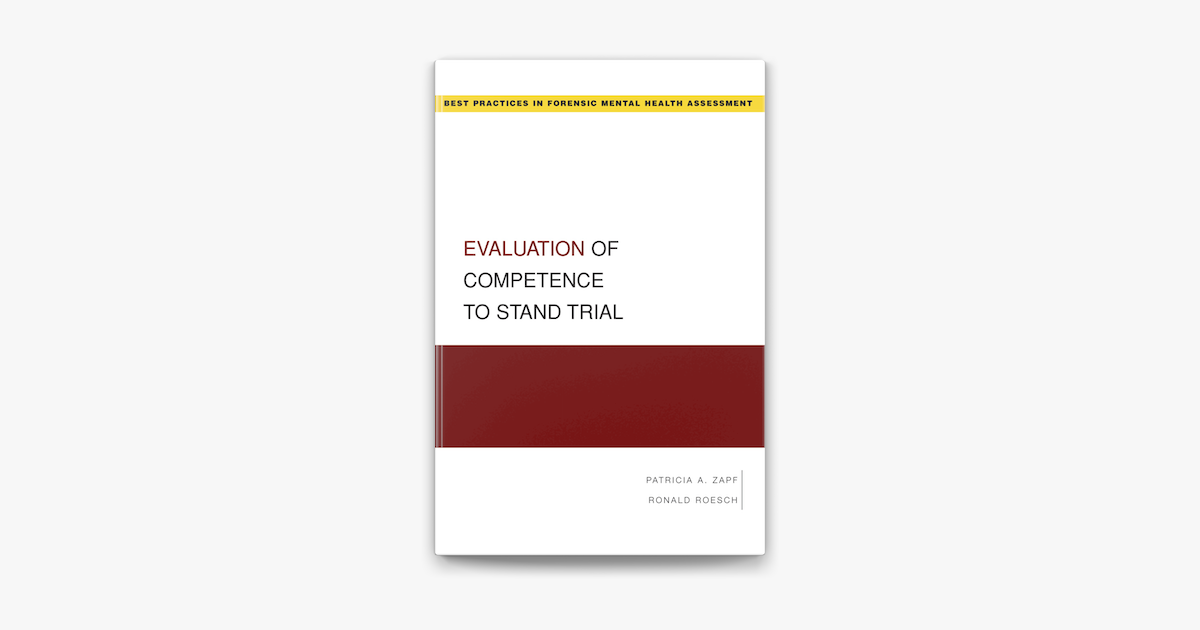 Evaluation Of Competence To Stand Trial En Apple Books