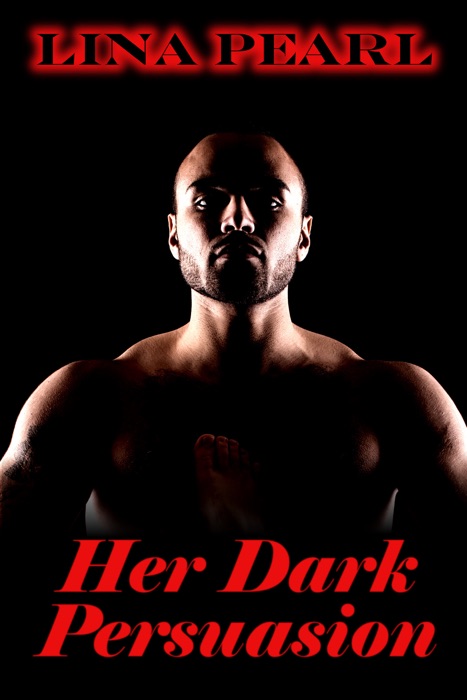 Her Dark Persuasion