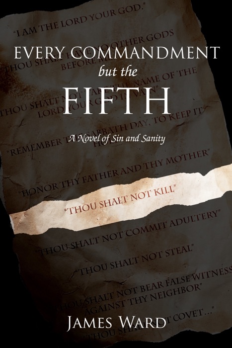 Every Commandment but the Fifth