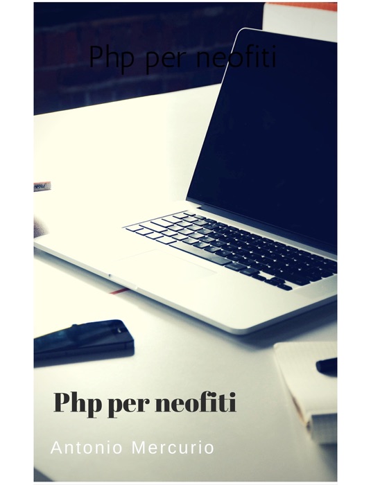 Php le basi: per principianti