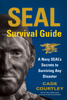 Cade Courtley - SEAL Survival Guide artwork