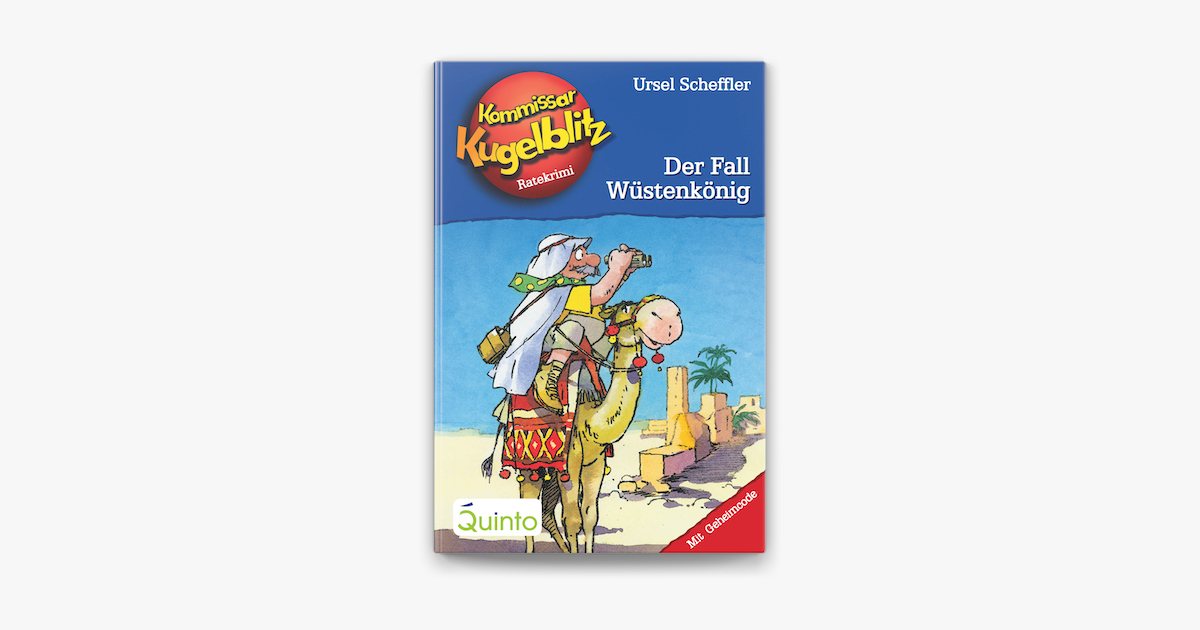 ‎Kommissar Kugelblitz 24. Der Fall Wüstenkönig in Apple Books