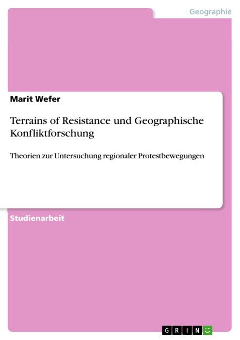 Terrains of Resistance und Geographische Konfliktforschung