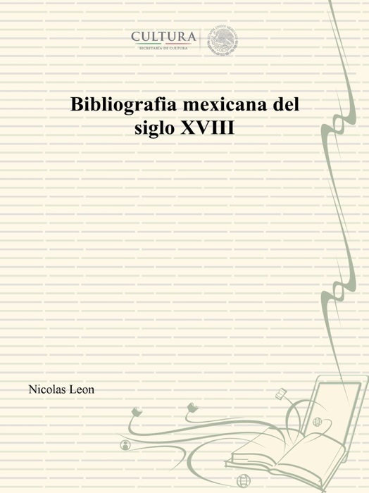 Bibliografía mexicana del siglo XVIII