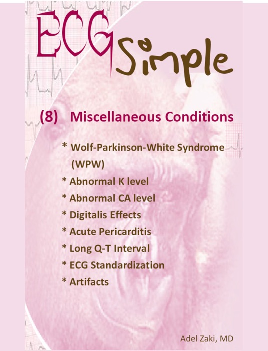 ECG Simple (8) Miscellaneous Conditions