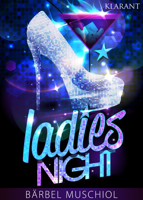 Ladies Night. Erotischer Roman